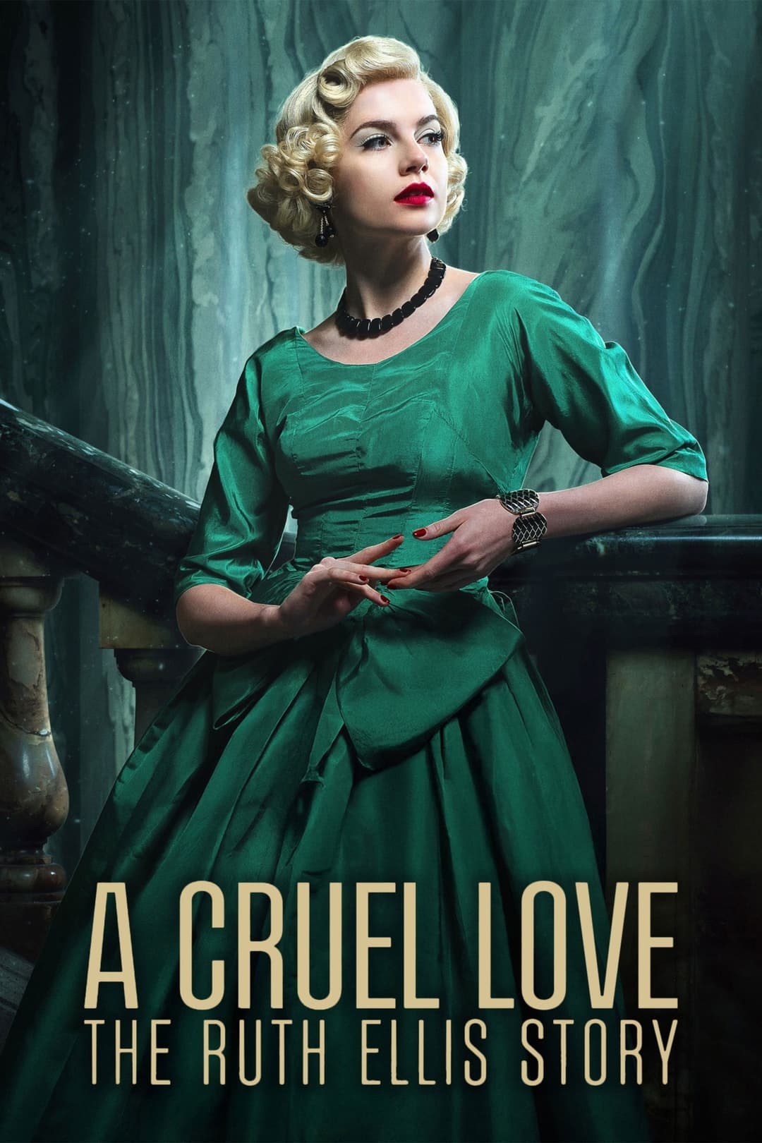 Poster di A Cruel Love: The Ruth Ellis Story