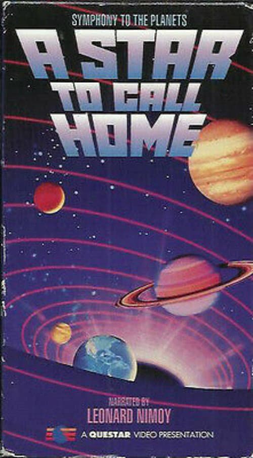 Poster di Symphony to the Planets: A Star to Call Home