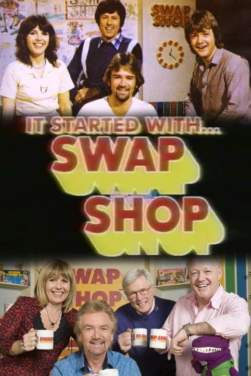 Poster di It Started with Swap Shop