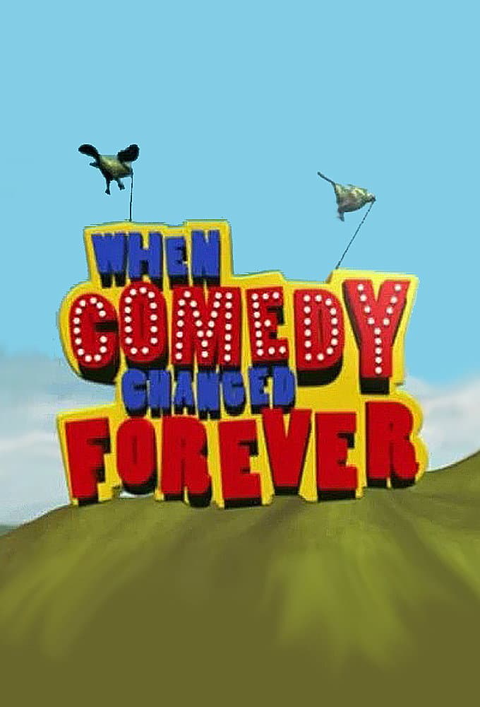 Poster di When Comedy Changed Forever