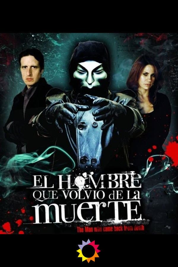 Poster di El hombre que volvió de la muerte