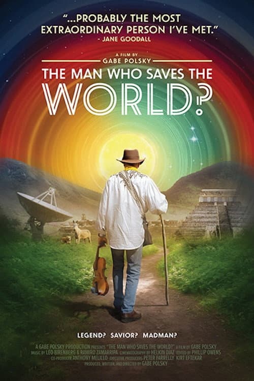 Poster di The Man Who Saves the World?