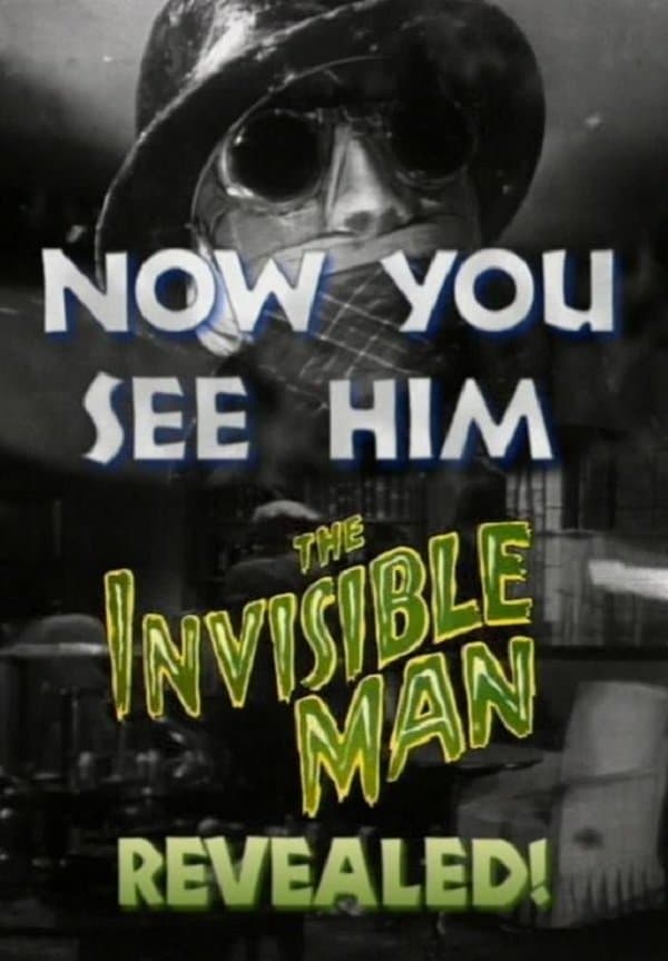 Poster di Now You See Him: 'The Invisible Man' Revealed!