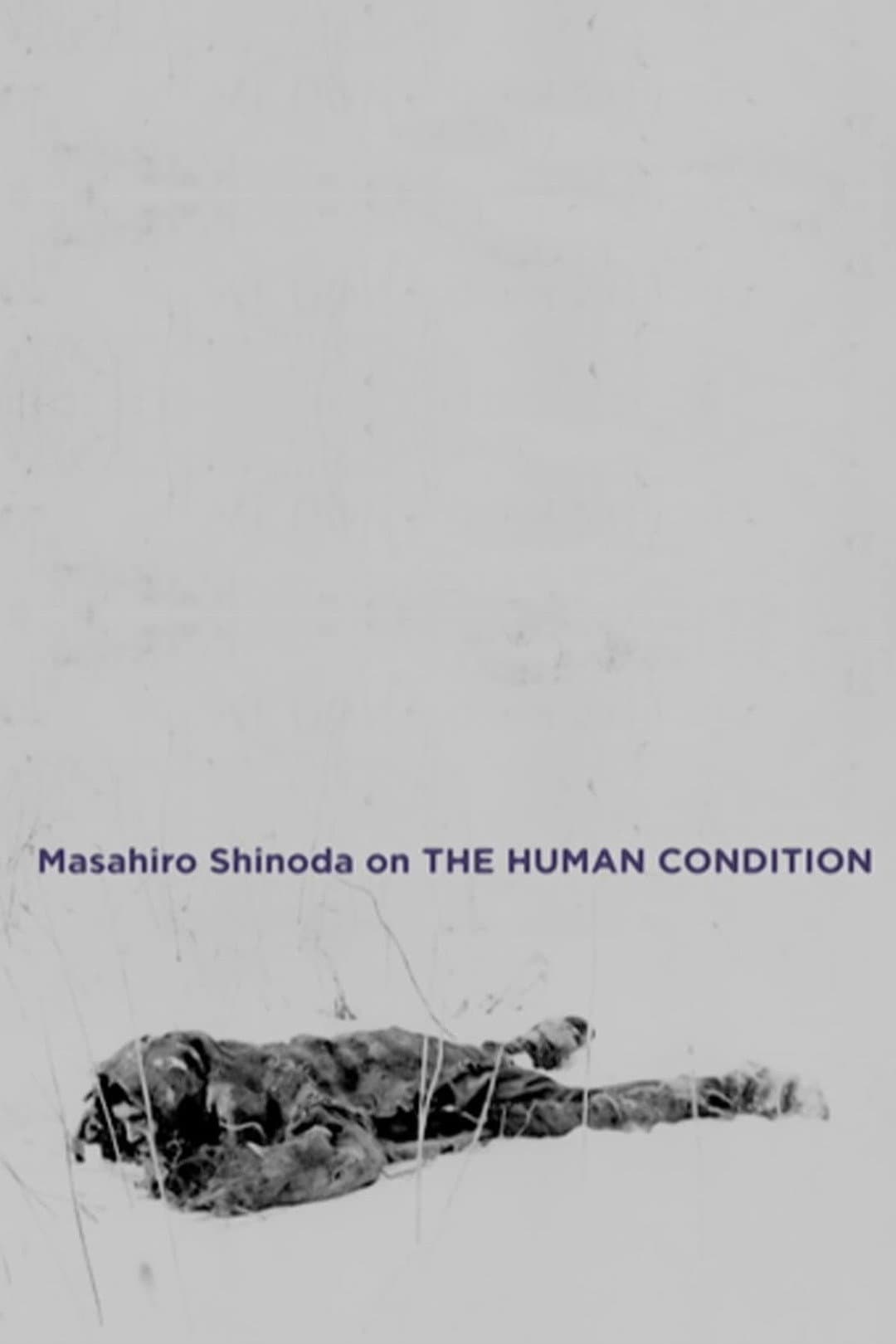 Poster di Masahiro Shinoda on 'The Human Condition'