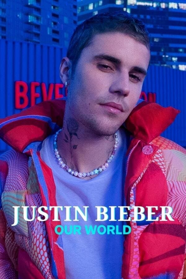 Poster di Justin Bieber: Our World