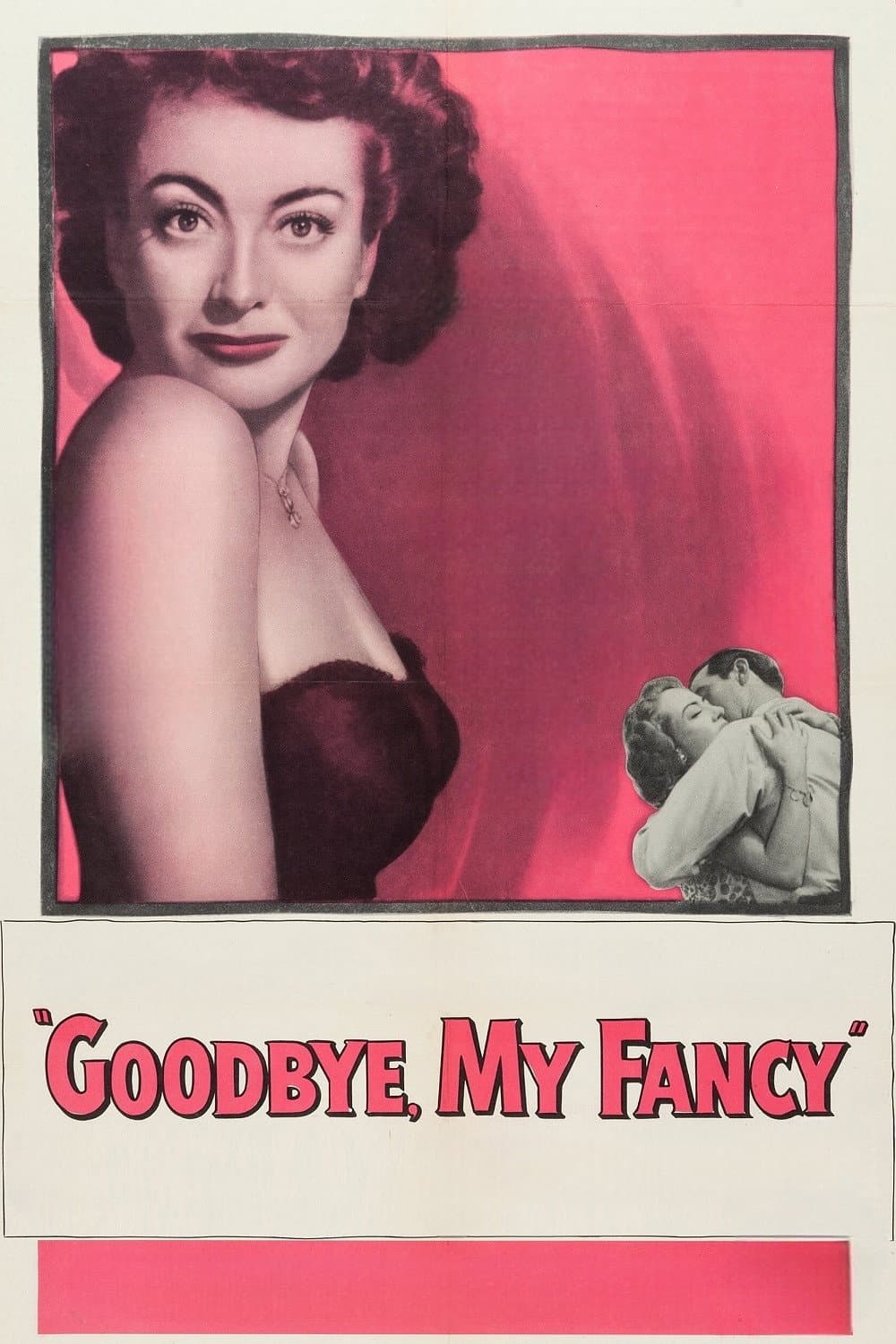 Poster di Goodbye, My Fancy