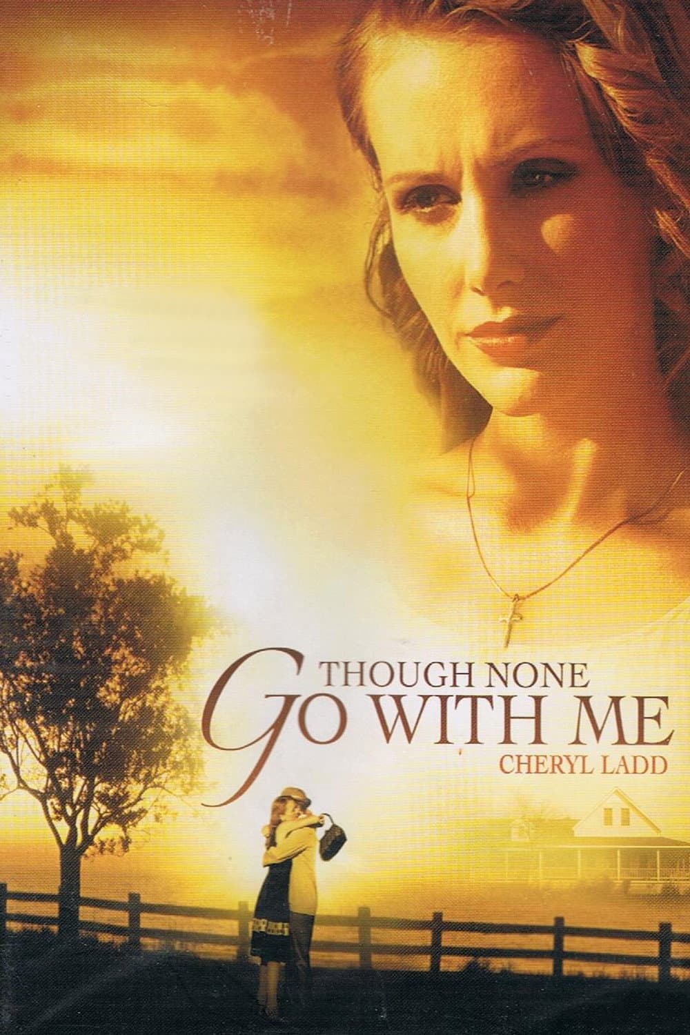 Poster di Though None Go with Me