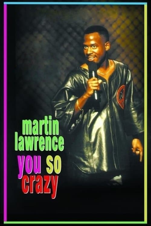 Poster di Martin Lawrence: You So Crazy