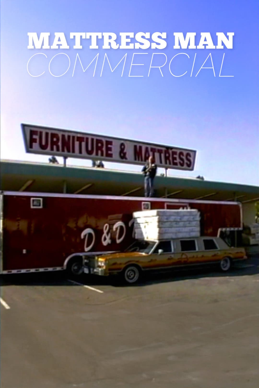 Poster di Mattress Man Commercial