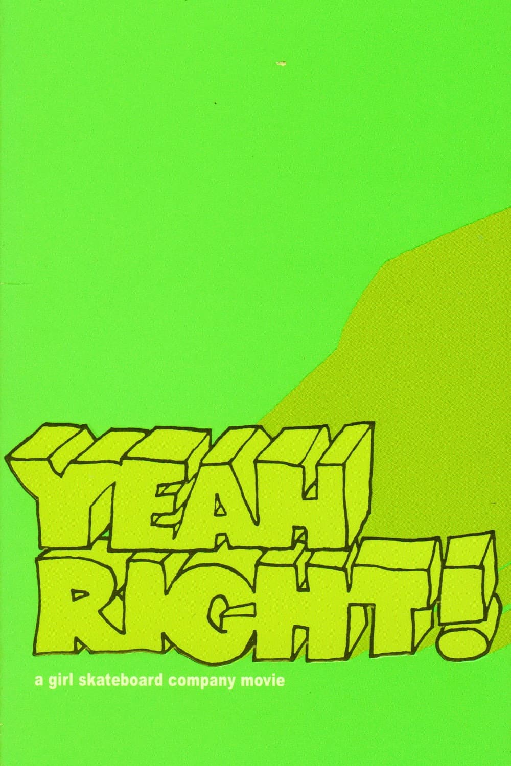 Poster di Yeah Right!