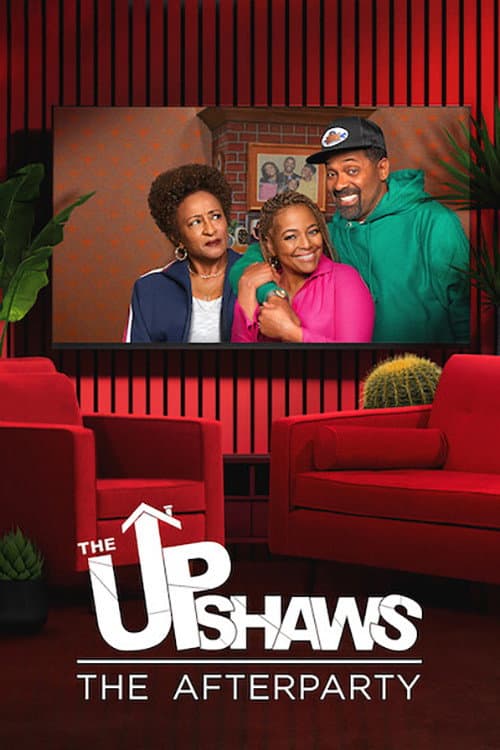 Poster di The Upshaws - The Afterparty