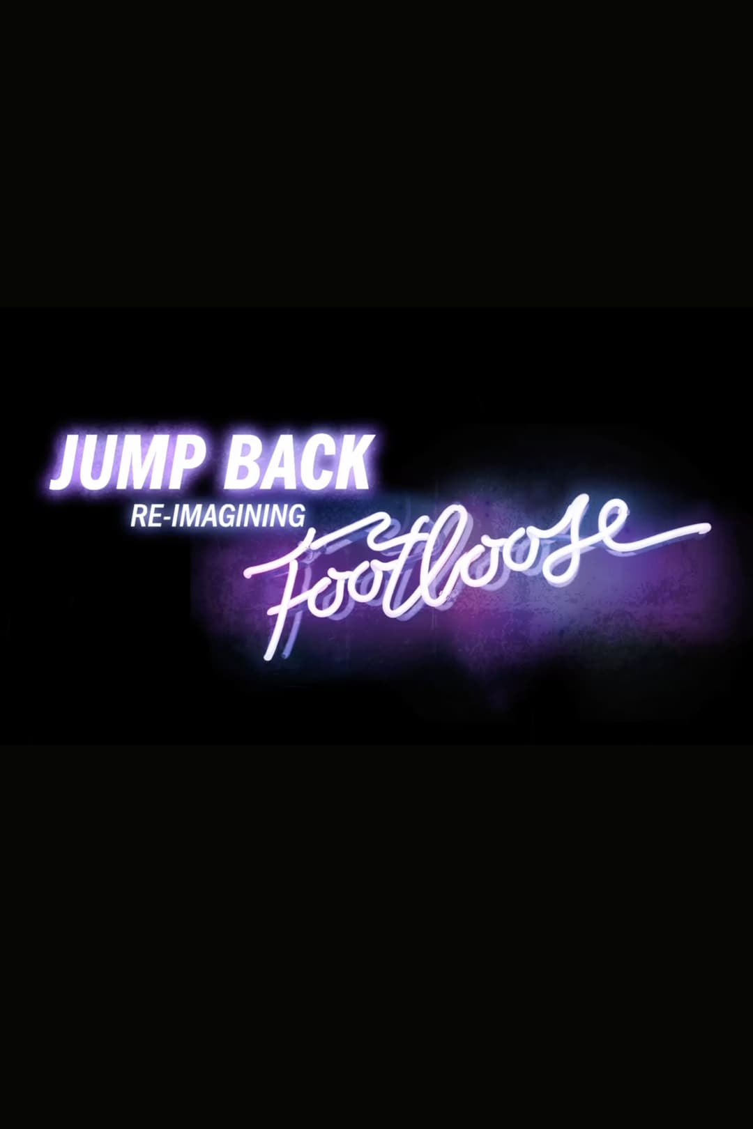 Poster di Jump Back: Re-Imagining “Footloose”