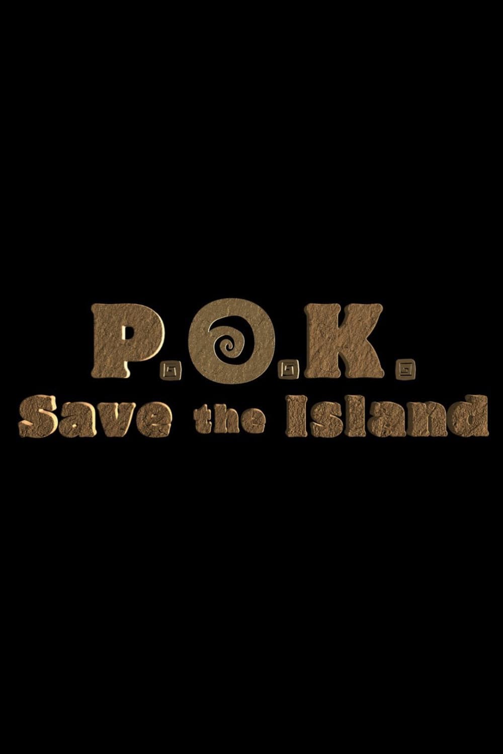 Poster di P.O.K. Save the Island