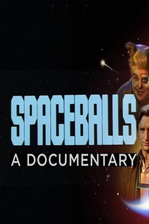 Poster di Spaceballs: The Documentary