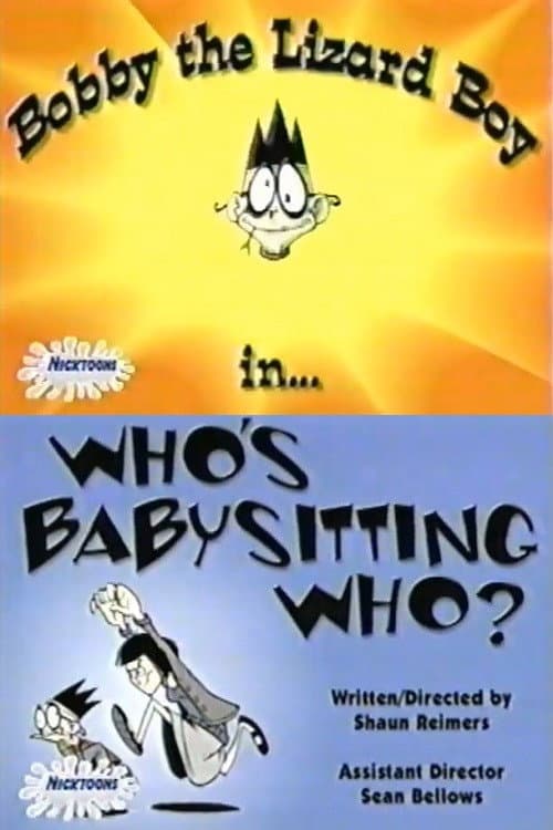 Poster di Who's Babysitting Who?