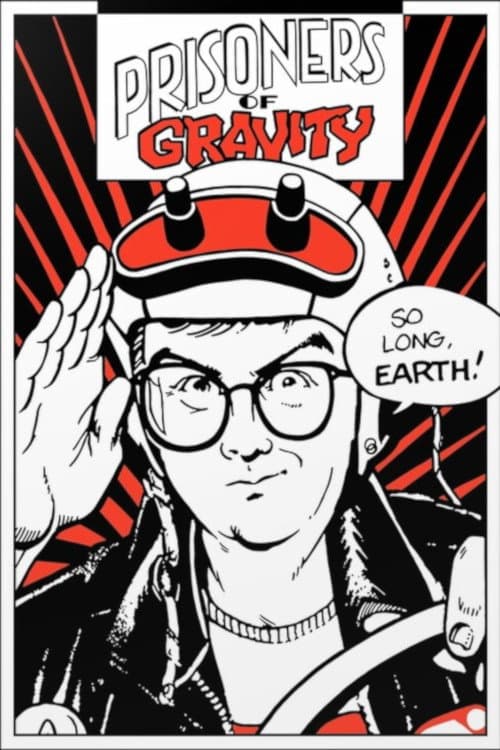 Poster di Prisoners of Gravity