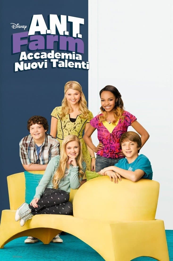 Poster di A.N.T. Farm - Accademia nuovi talenti