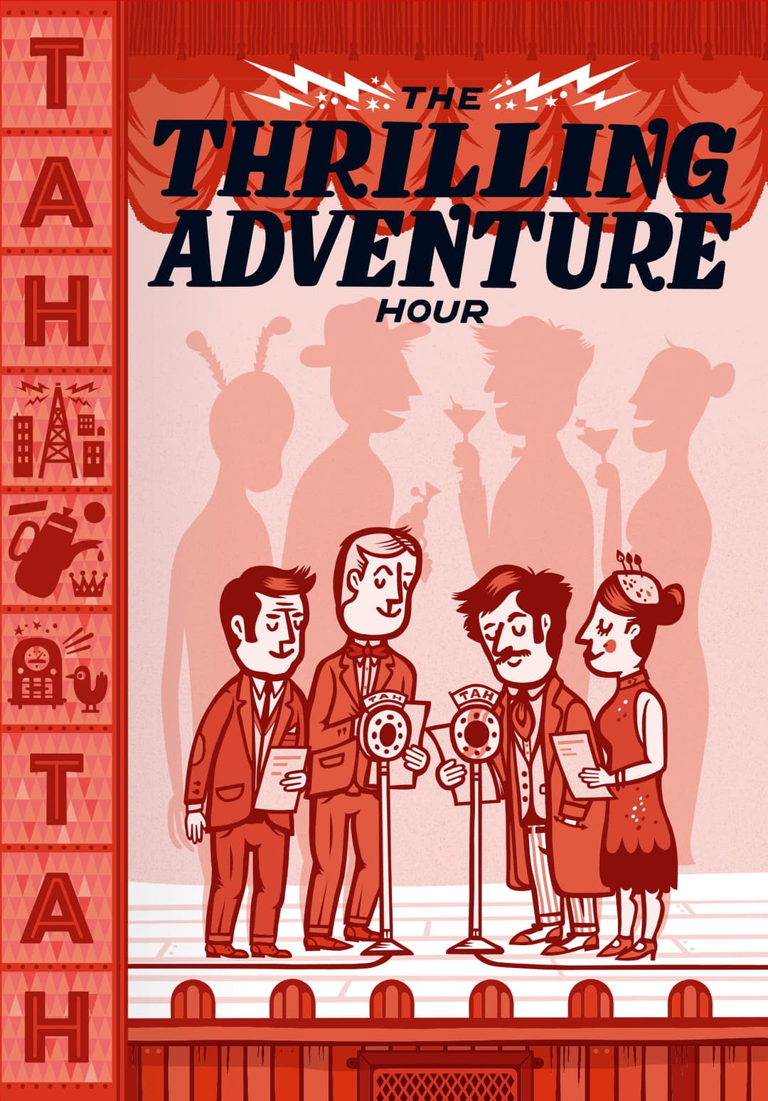 Poster di The Thrilling Adventure Hour Live