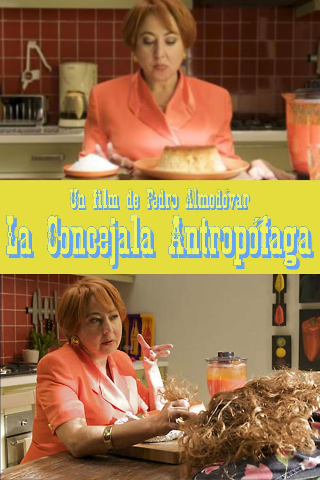 Poster di La Concejala Antropófaga