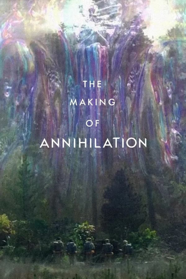 Poster di The Making of Annihilation