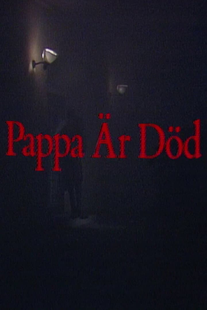 Poster di Pappa är död