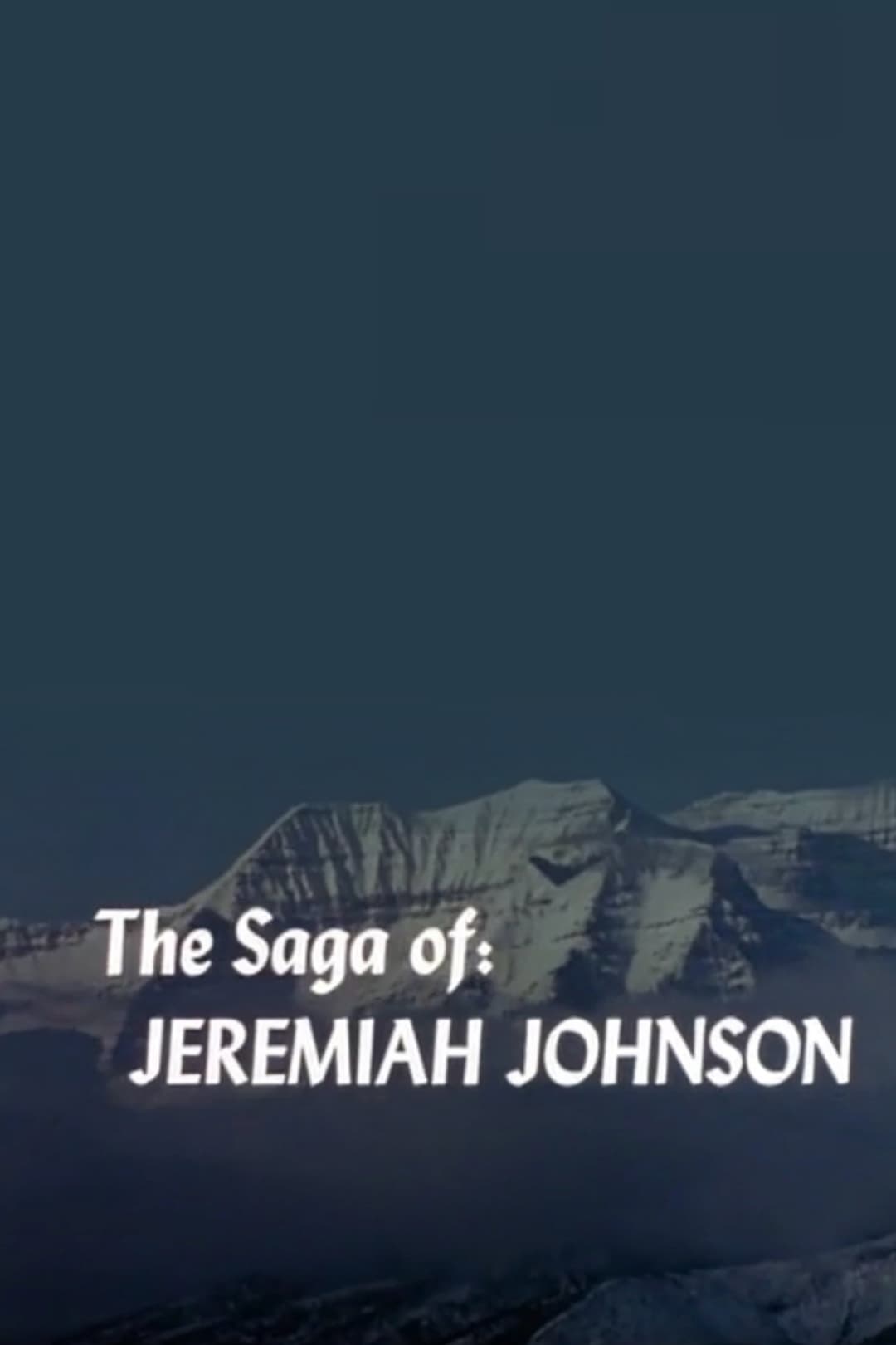 Poster di The Saga of Jeremiah Johnson