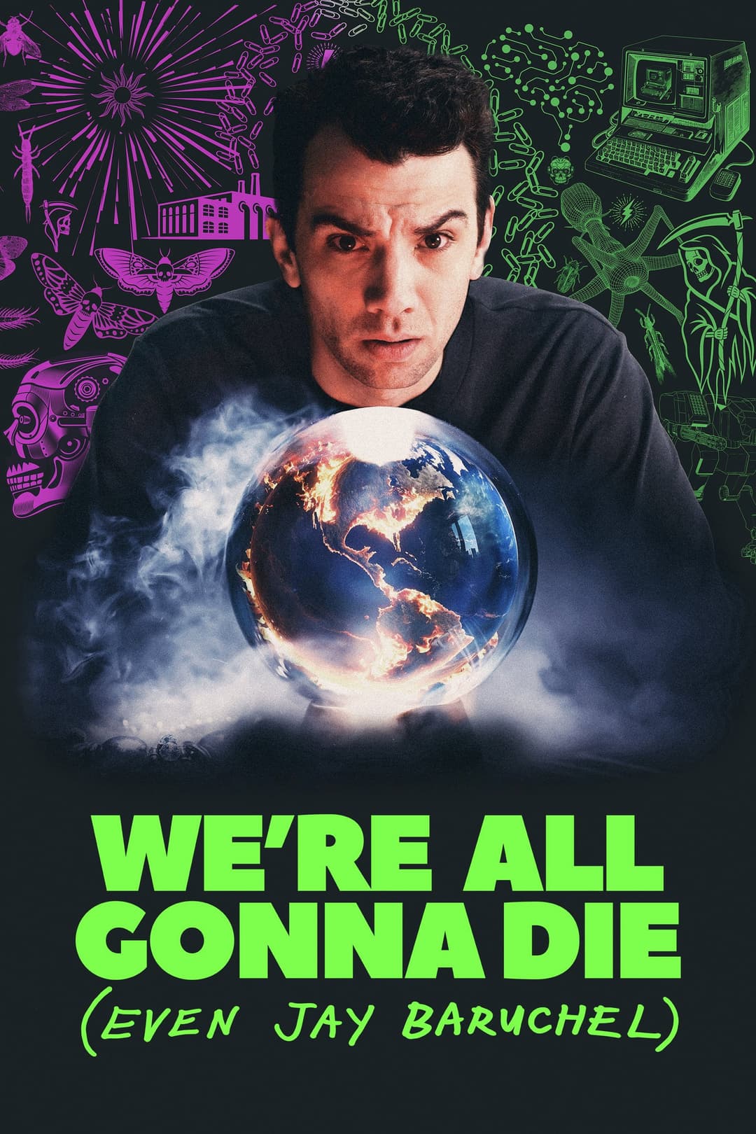 Poster di We're All Gonna Die (Even Jay Baruchel)