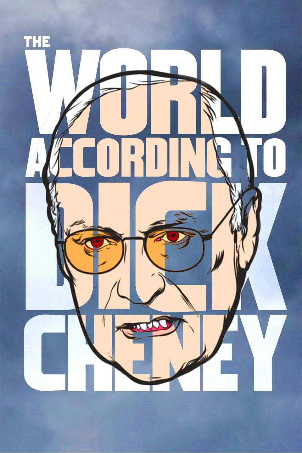 Poster di The World According to Dick Cheney