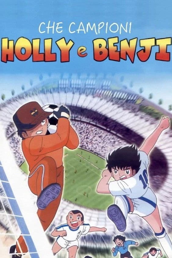 Poster di Che campioni Holly e Benji!!!