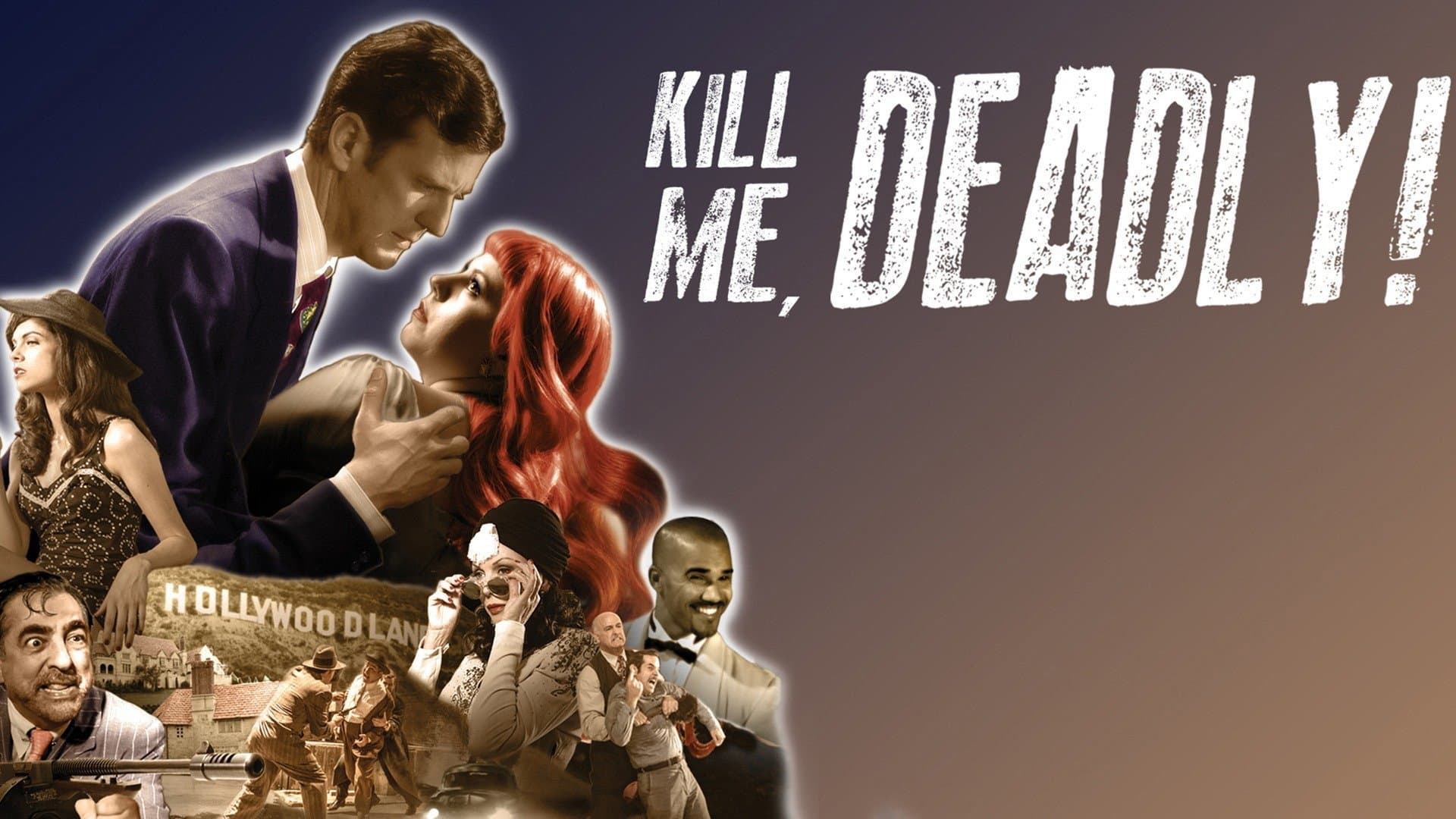 Kill Me, Deadly - immagine