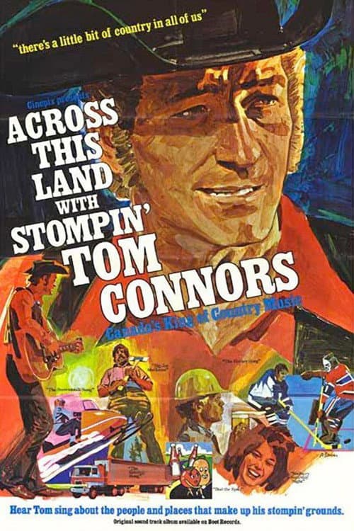 Poster di Across This Land with Stompin' Tom Connors