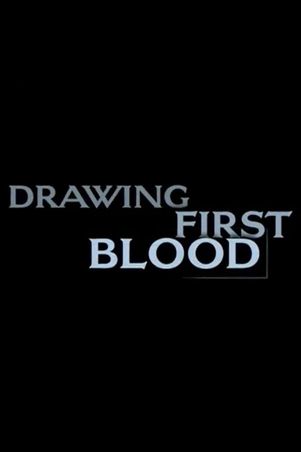 Poster di Drawing First Blood: 20 Years Later