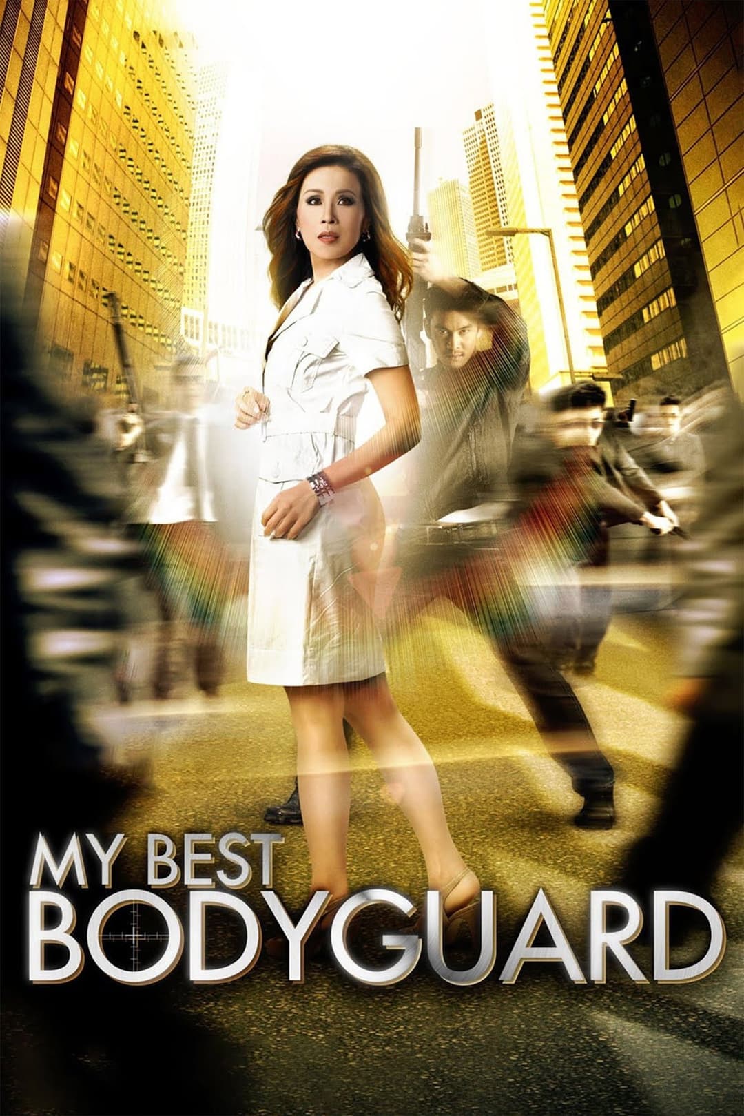 Poster di มาย เบสท์ บอดี้การ์ด