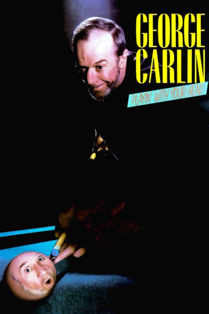 Poster di George Carlin: Playin' with Your Head