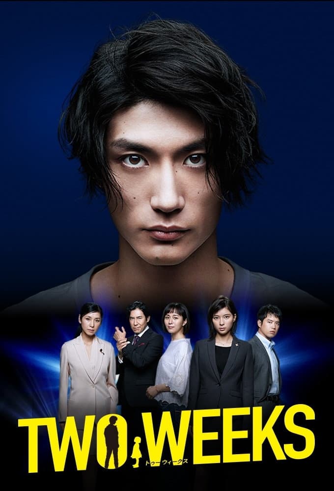 Poster di TWO WEEKS