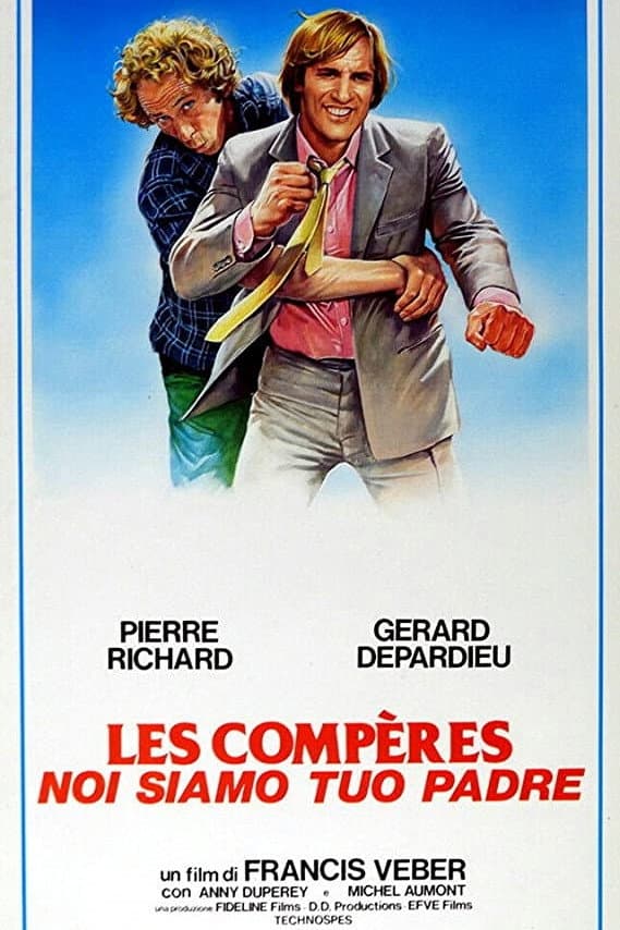 Poster di Les comperes - Noi siamo tuo padre