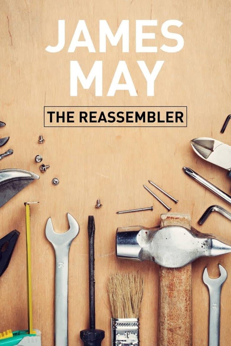 Poster di James May: The Reassembler