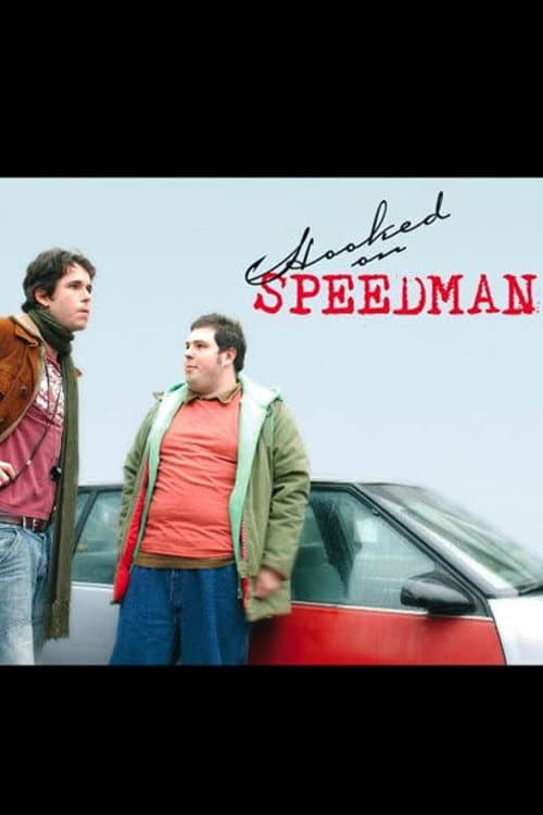 Poster di Hooked on Speedman