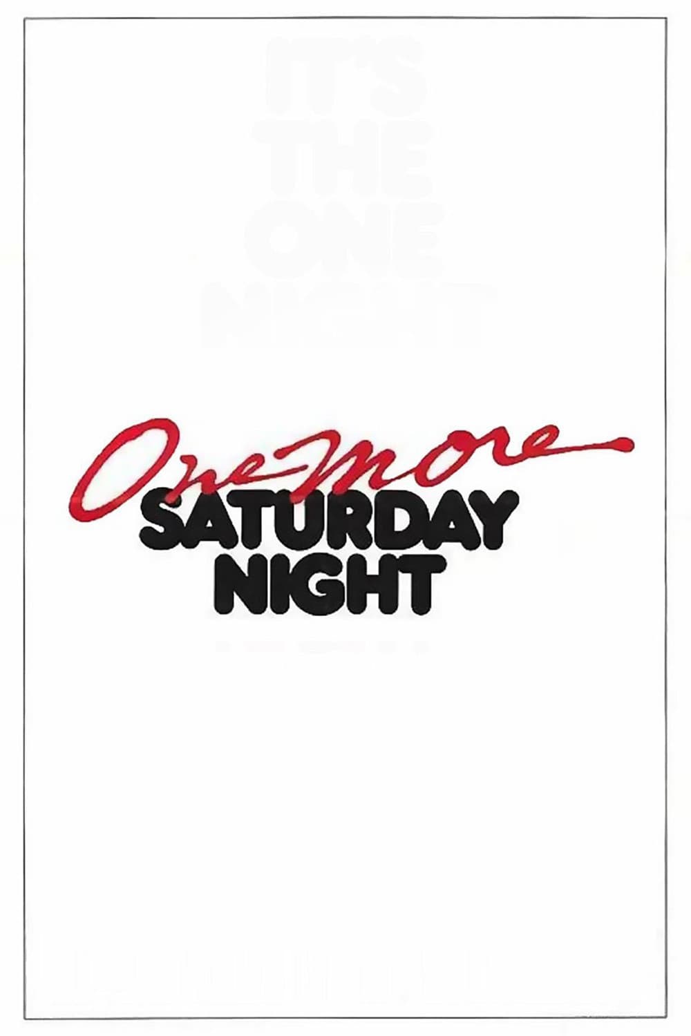 Poster di One More Saturday Night