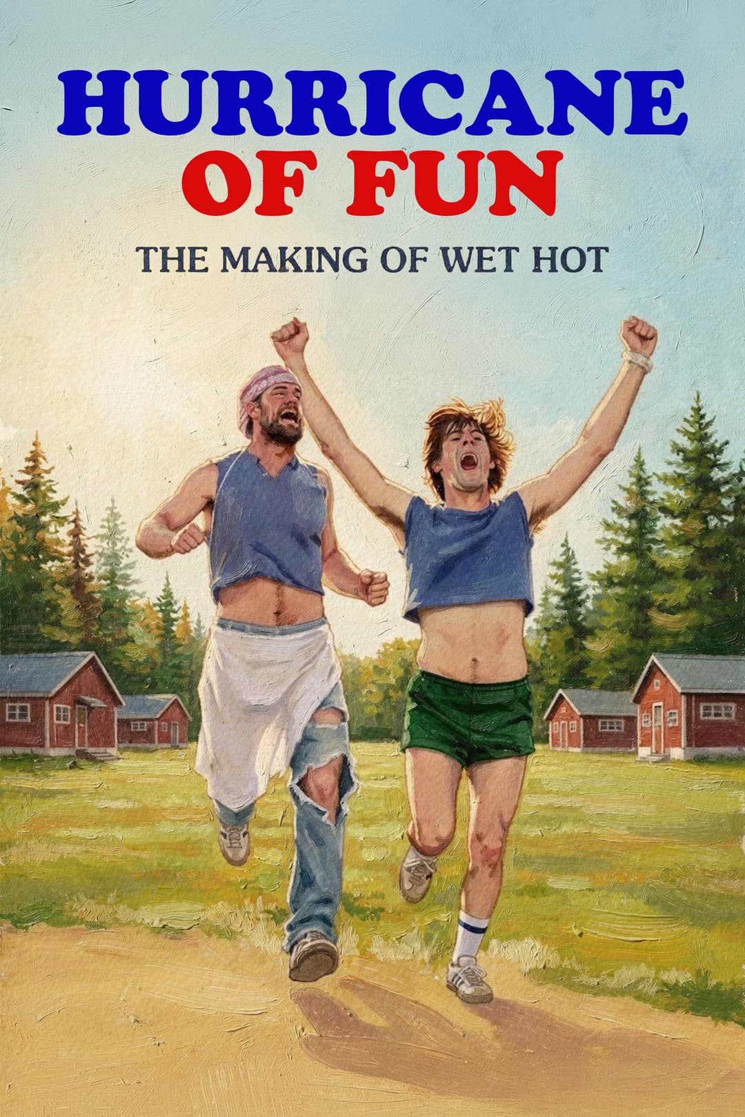 Poster di Hurricane of Fun: The Making of Wet Hot