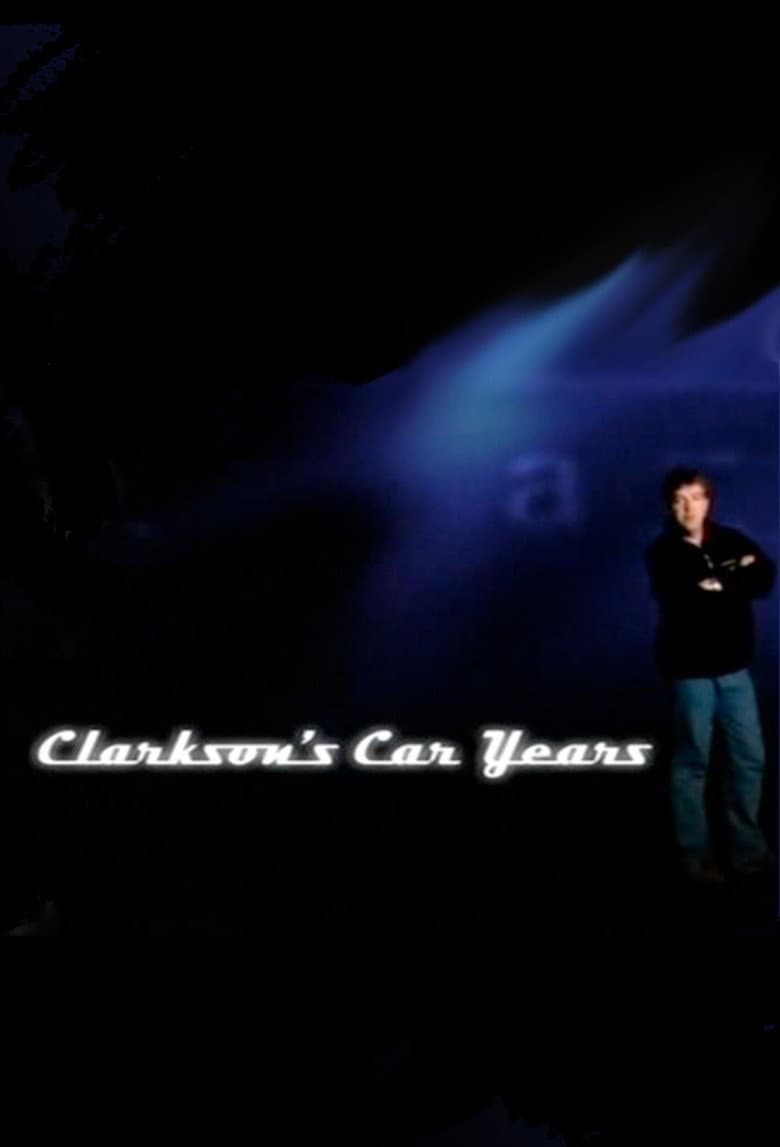 Poster di Clarkson's Car Years