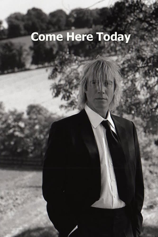 Poster di Come Here Today