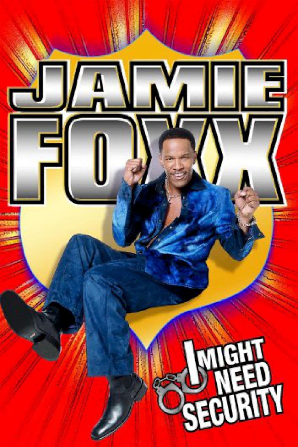 Poster di Jamie Foxx: I Might Need Security