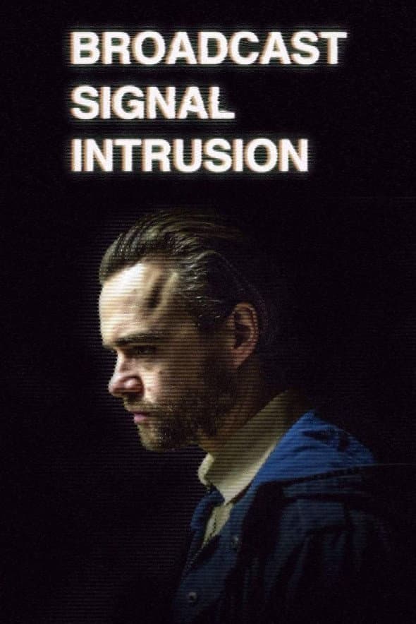 Poster di Broadcast Signal Intrusion