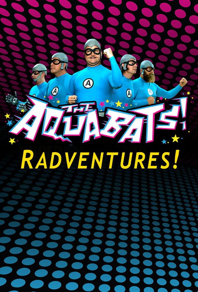 Poster di The Aquabats! RadVentures!
