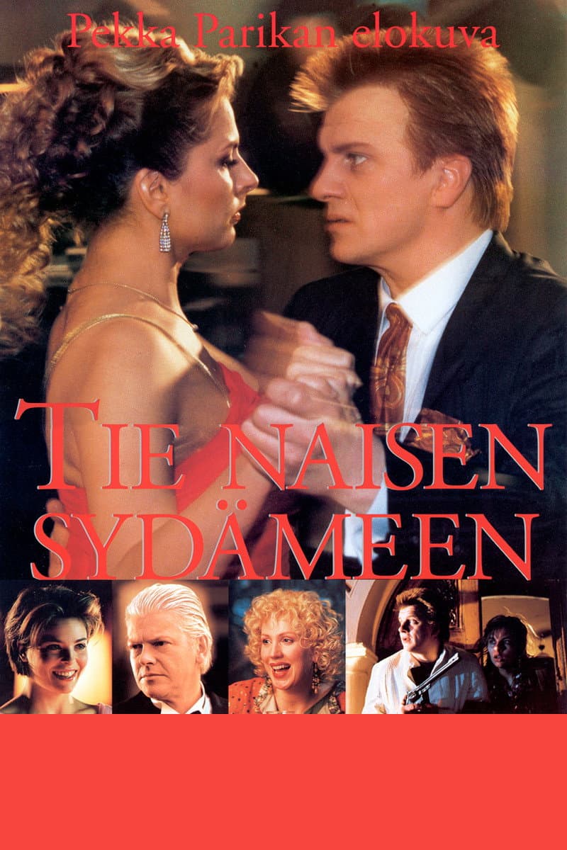 Poster di Tie naisen sydämeen