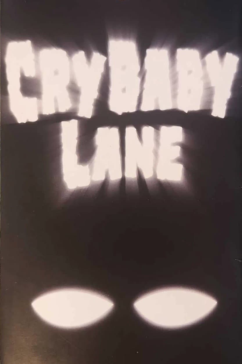 Poster di Cry Baby Lane