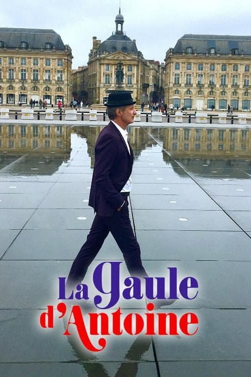 Poster di La Gaule d'Antoine