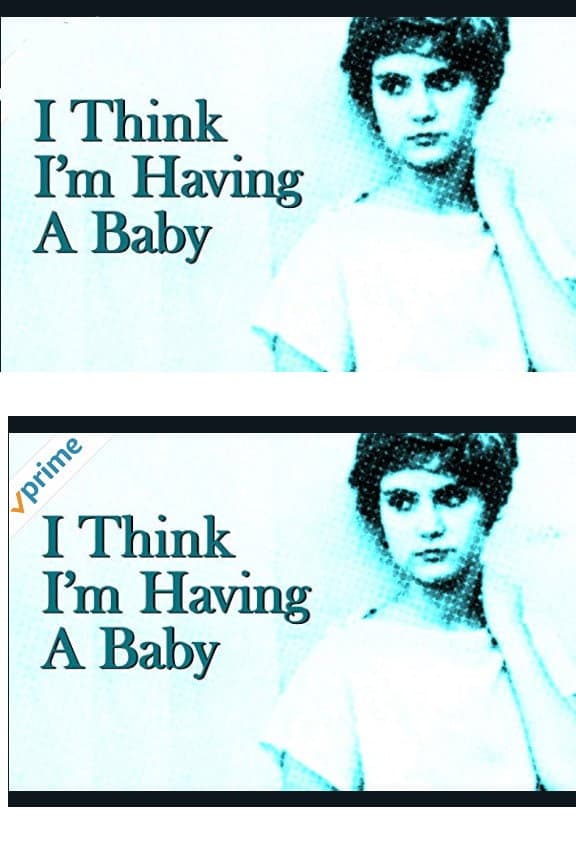Poster di I Think I'm Having A Baby
