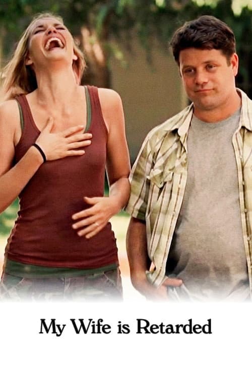 Poster di My Wife Is Retarded